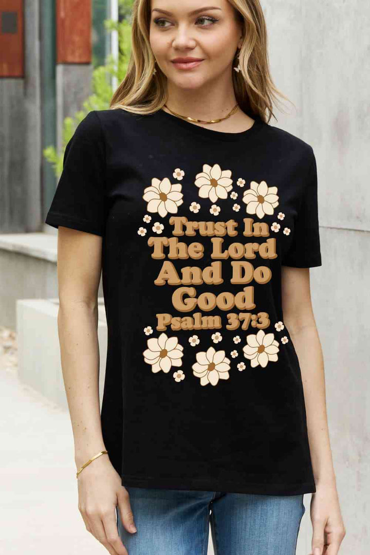 Simply Love Full Size TRUST IN THE LORD AND DO GOOD PSALM 37:3 Graphic Cotton Tee | 1mrk.com
