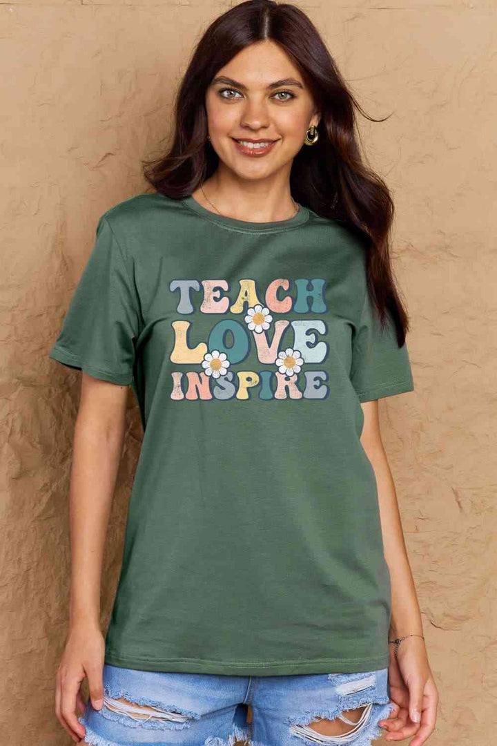 Simply Love Full Size TEACH LOVE INSPIRE Graphic Cotton T-Shirt | 1mrk.com