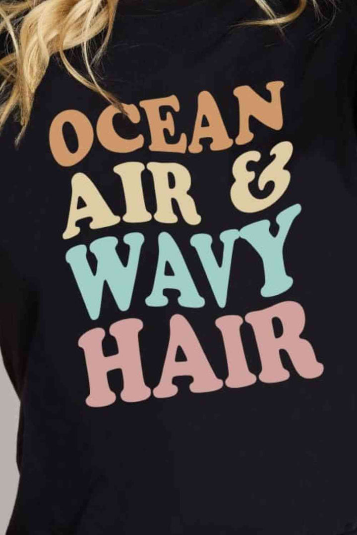 Simply Love Full Size OCEAN AIR & WAVY HAIR Graphic Cotton T-Shirt | 1mrk.com