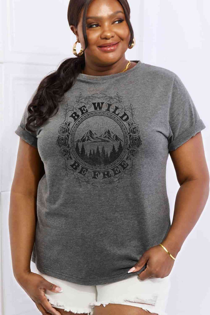 Simply Love Full Size BE WILD BE FREE Graphic Cotton T-Shirt | 1mrk.com