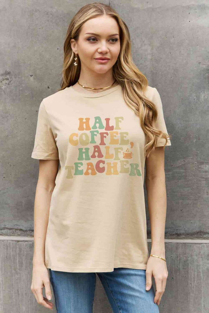 Simply Love Full Size HALF COFFEE HALF TEACHER Graphic Cotton Tee | 1mrk.com