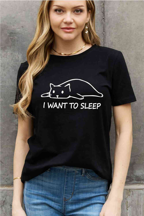 Simply Love Full Size I WANT TO SLEEP Graphic Cotton Tee | 1mrk.com