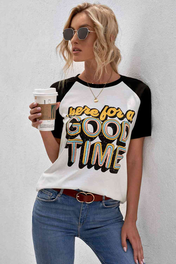 HERE FOR A GOOD TIME Tee Shirt | 1mrk.com