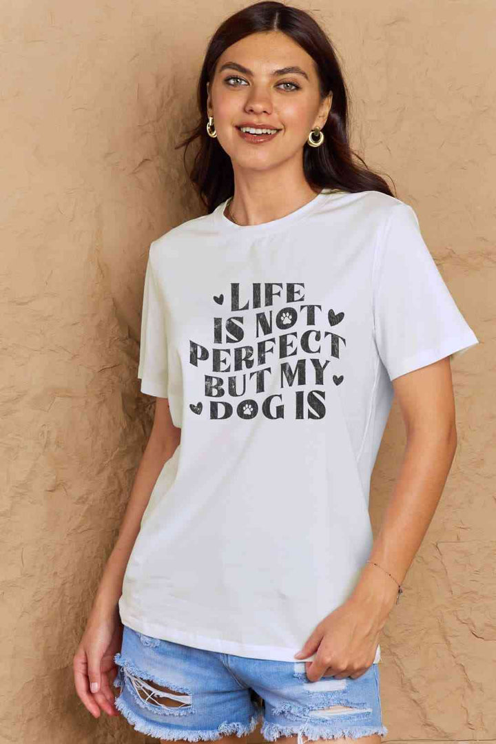 Simply Love Full Size Dog Slogan Graphic Cotton T-Shirt | 1mrk.com