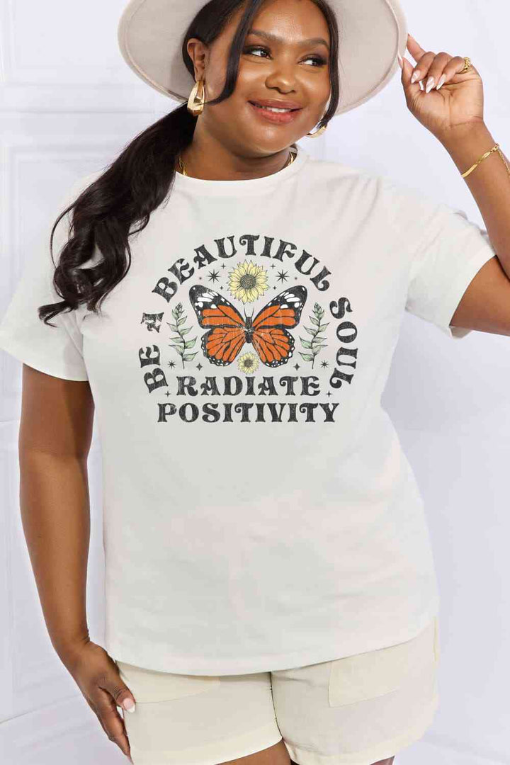 Simply Love Full Size BE A BEAUTIFUL SOUL RADIATE POSITIVITY Graphic Cotton Tee | 1mrk.com