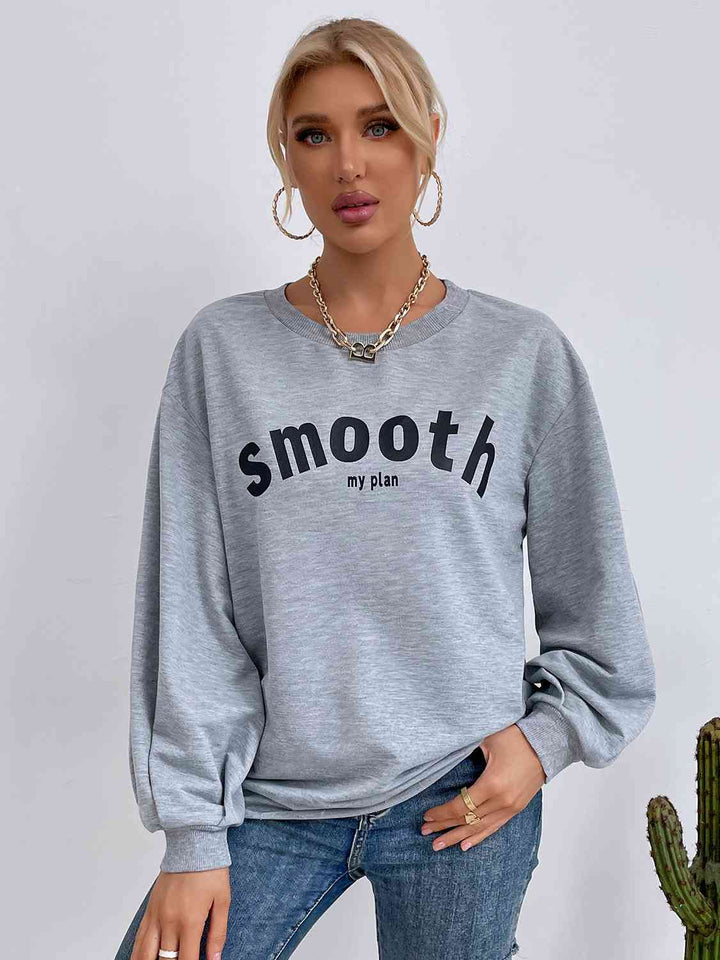 Round Neck Long Sleeve SMOOTH MY PLAN Graphic Sweatshirt | 1mrk.com