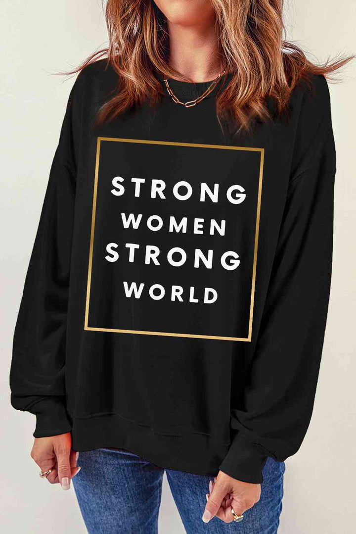 STRONG WOMEN STRONG WORLD Graphic Drop Shoulder Sweatshirt |1mrk.com