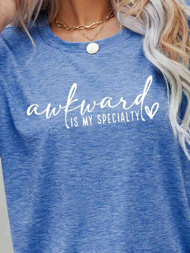 AWKWARD IS MY SPECIALTY Graphic Tee | 1mrk.com