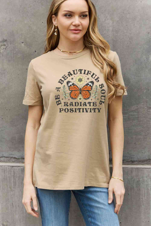 Simply Love Full Size BE A BEAUTIFUL SOUL RADIATE POSITIVITY Graphic Cotton Tee | 1mrk.com