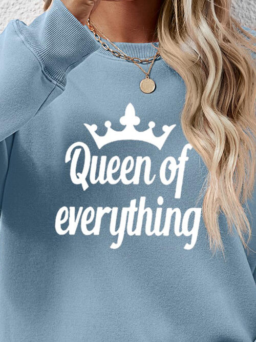 QUEEN OF EVERYTHING Round Neck Sweatshirt |1mrk.com