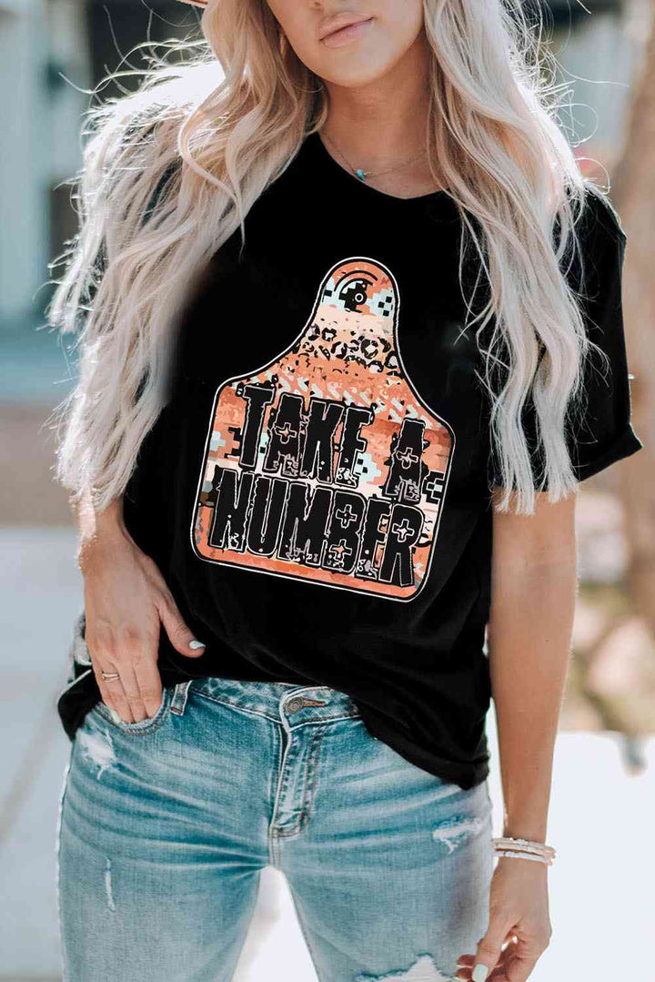 TAKE A NUMBER Graphic Tee | 1mrk.com