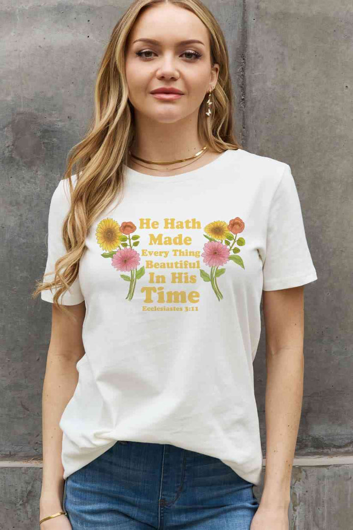Simply Love Full Size HE HATH MADE EVERY THING BEAUTIFUL IN HIS TIME ECCLESIATES 3:11 Graphic Cotton Tee | 1mrk.com