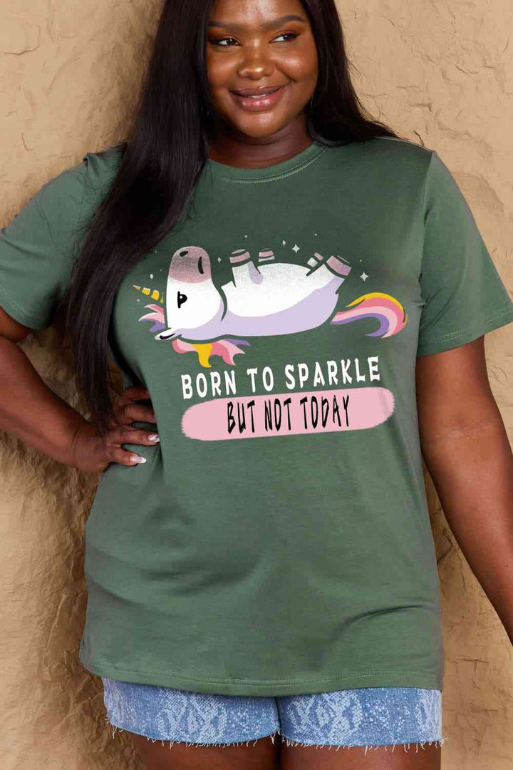 Simply Love Full Size BORN TO SPARKLE BUT NOT TODAY Graphic Cotton Tee | 1mrk.com