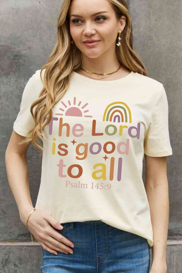 Simply Love Full Size THE LORD IS GOOD TO ALL PSALM 145:9 Graphic Cotton Tee | 1mrk.com