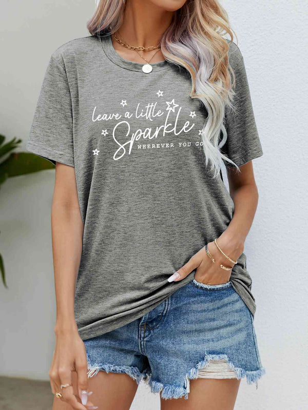 LEAVE A LITTLE SPARKLE WHEREVER YOU GO Tee Shirt | 1mrk.com