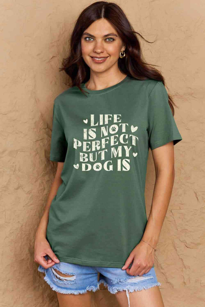 Simply Love Full Size Dog Slogan Graphic Cotton T-Shirt | 1mrk.com