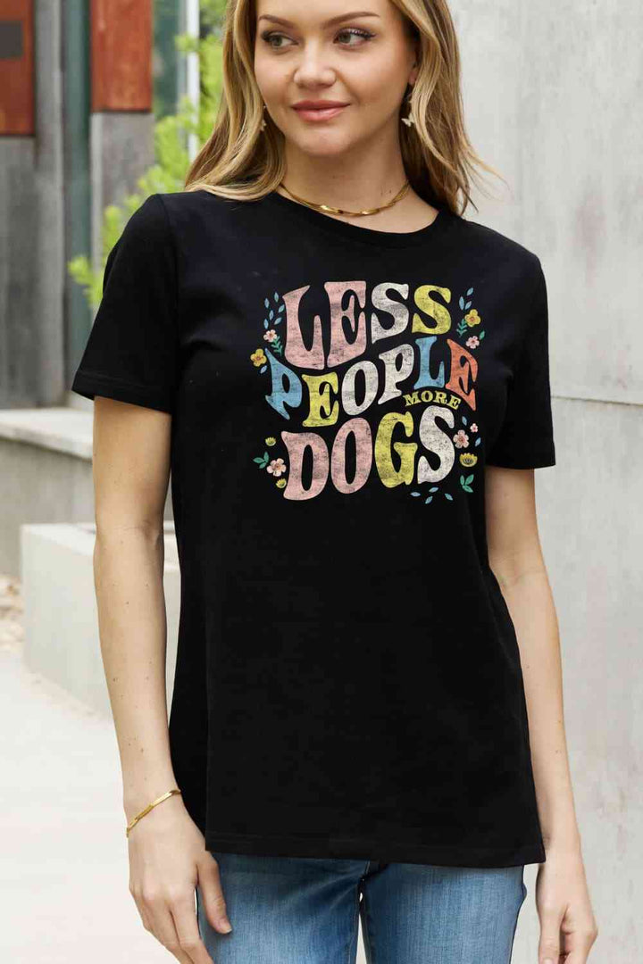 Simply Love Full Size LESS PEOPLE MORE DOGS Graphic Cotton T-Shirt | 1mrk.com