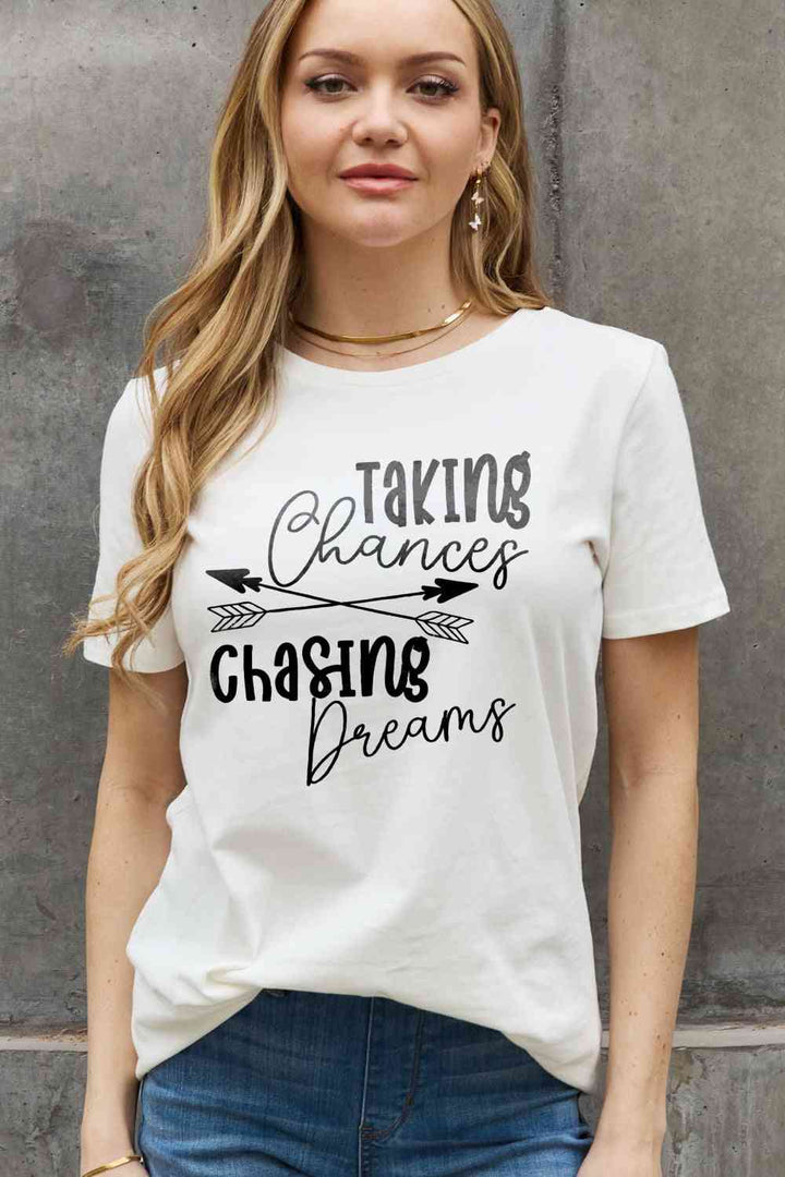 Simply Love Full Size TAKING CHANCES CHASING DREAMS Graphic Cotton Tee | 1mrk.com