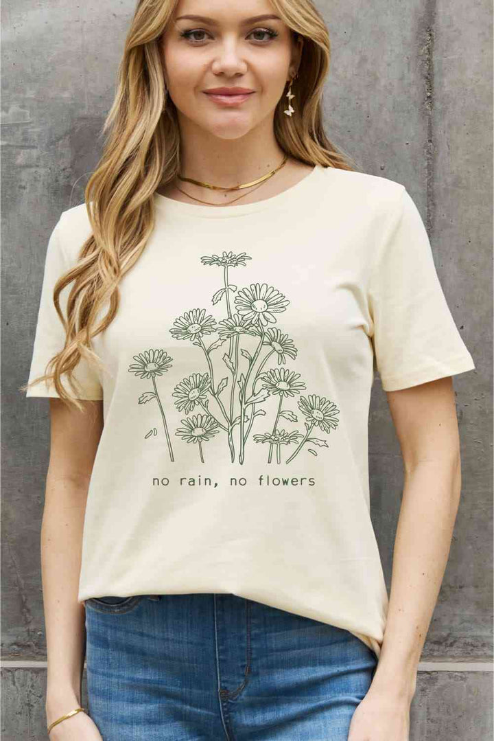 Simply Love Full Size NO RAIN NO FLOWERS Graphic Cotton Tee | 1mrk.com