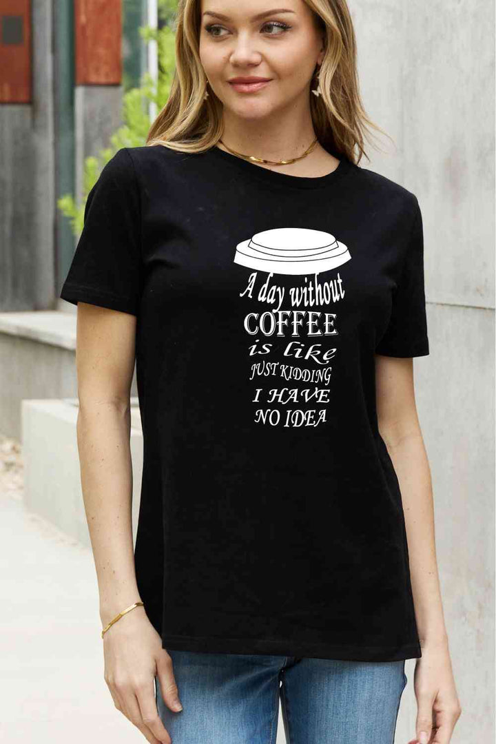 Simply Love Full Size Slogan Graphic Cotton Tee | 1mrk.com