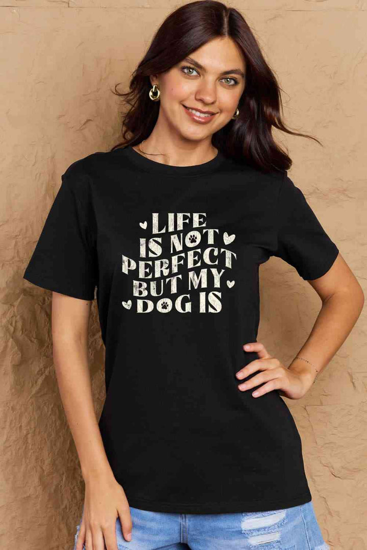 Simply Love Full Size Dog Slogan Graphic Cotton T-Shirt | 1mrk.com