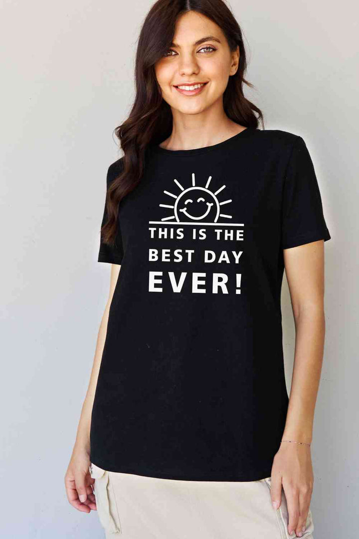 Simply Love Full Size THIS IS THE BEST DAY EVER! Graphic Cotton T-Shirt | 1mrk.com