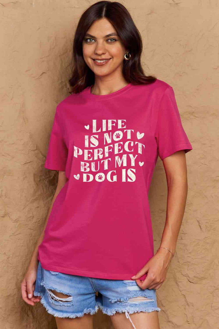 Simply Love Full Size Dog Slogan Graphic Cotton T-Shirt | 1mrk.com