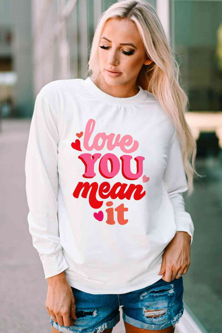 LOVE YOU MEAN IT Crewneck Long Sleeve Sweatshirt |1mrk.com