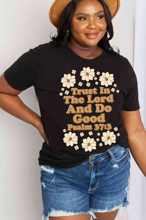 Simply Love Full Size TRUST IN THE LORD AND DO GOOD PSALM 37:3 Graphic Cotton Tee | 1mrk.com