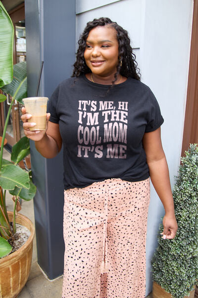 Simply Love Full Size IT'S ME,HI I'M THE COOL MOM IT'S ME Round Neck T-Shirt | Trendsi