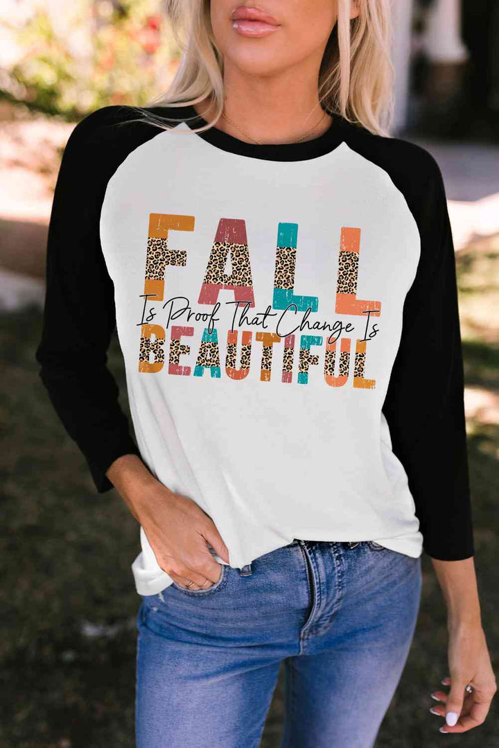 Round Neck Long Sleeve FALL IS PROOF THAT CHANGE IS BEAUTIFUL Graphic Tee | 1mrk.com