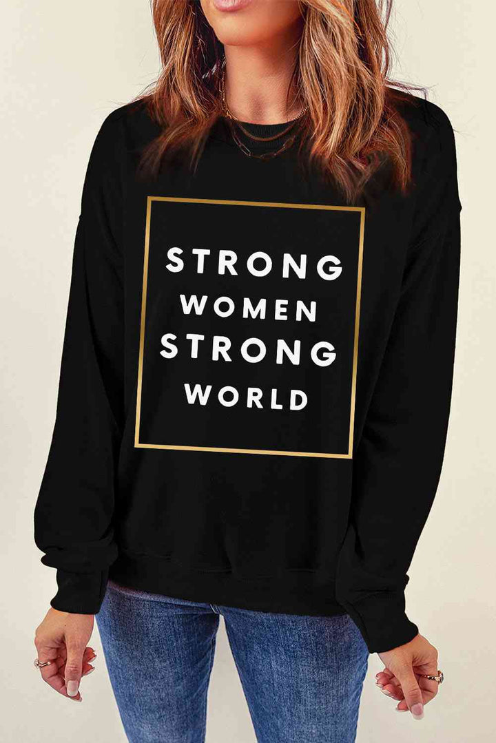 STRONG WOMEN STRONG WORLD Graphic Drop Shoulder Sweatshirt |1mrk.com