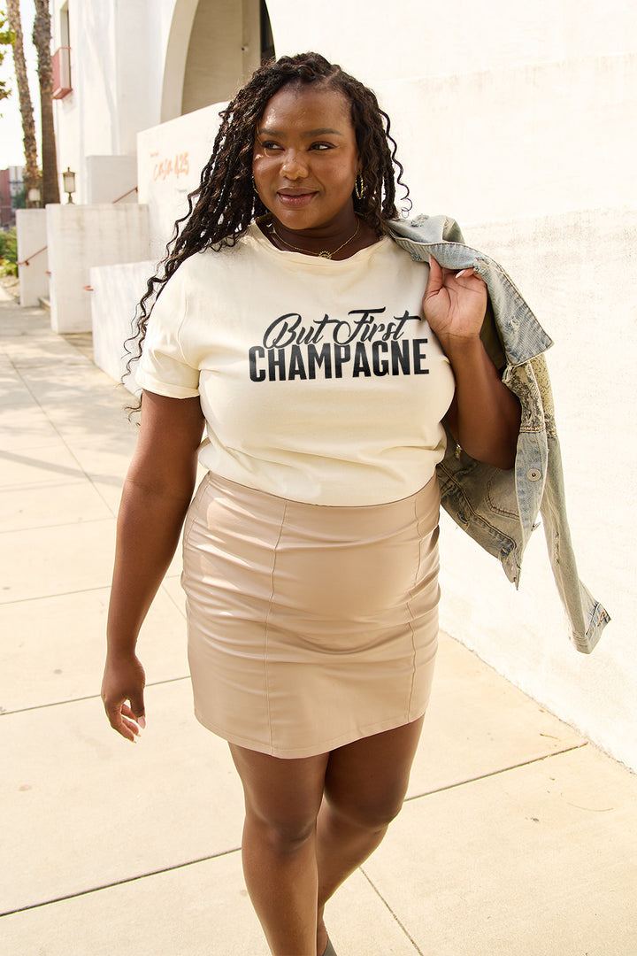 Simply Love Full Size BUT FIRST CHAMPAGNE Round Neck T-Shirt | Trendsi