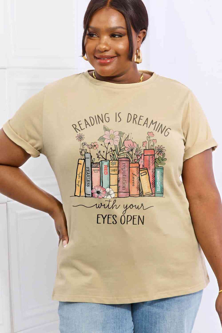 Simply Love Simply Love Full Size READING IS DREAMING WITH YOUR EYES OPEN Graphic Cotton Tee | 1mrk.com