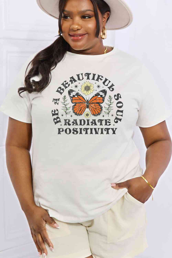 Simply Love Full Size BE A BEAUTIFUL SOUL RADIATE POSITIVITY Graphic Cotton Tee | 1mrk.com