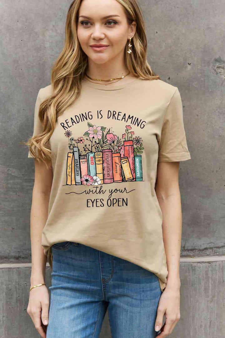 Simply Love Simply Love Full Size READING IS DREAMING WITH YOUR EYES OPEN Graphic Cotton Tee | 1mrk.com