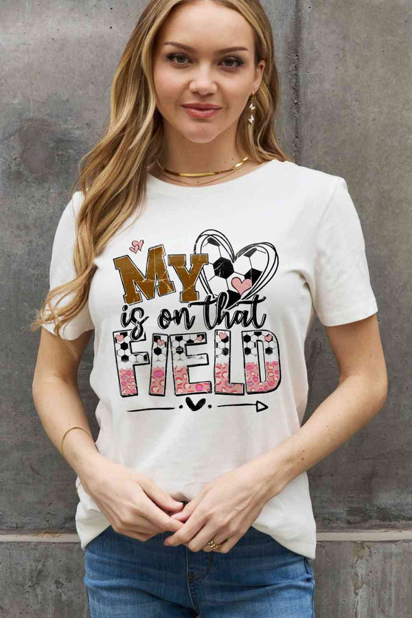 Simply Love Full Size MY HEART IS ON THAT FIELD Graphic Cotton Tee | 1mrk.com