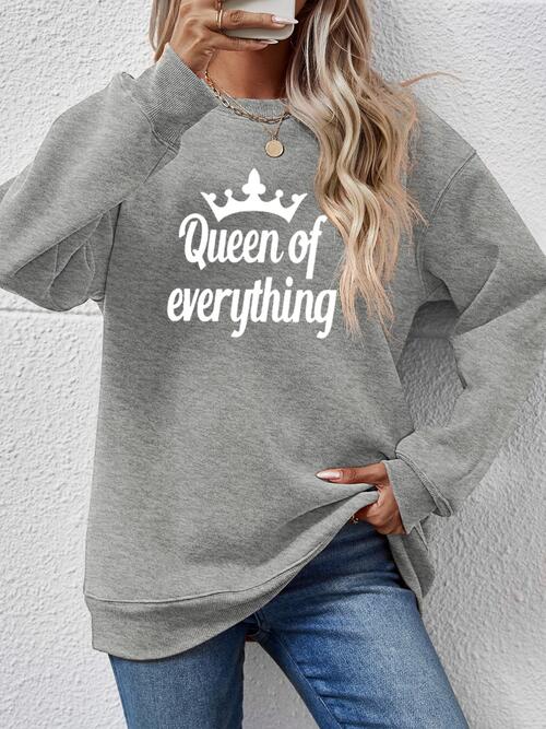 QUEEN OF EVERYTHING Round Neck Sweatshirt |1mrk.com