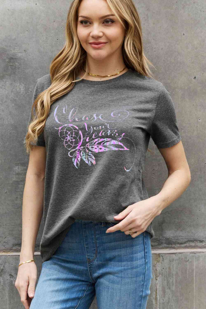 Simply Love Full Size CHASE YOUR DREAMS Graphic Cotton Tee | 1mrk.com