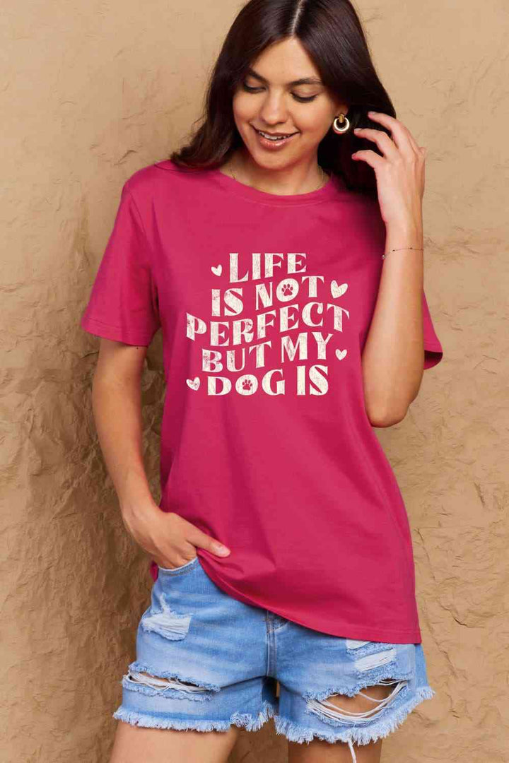 Simply Love Full Size Dog Slogan Graphic Cotton T-Shirt | 1mrk.com