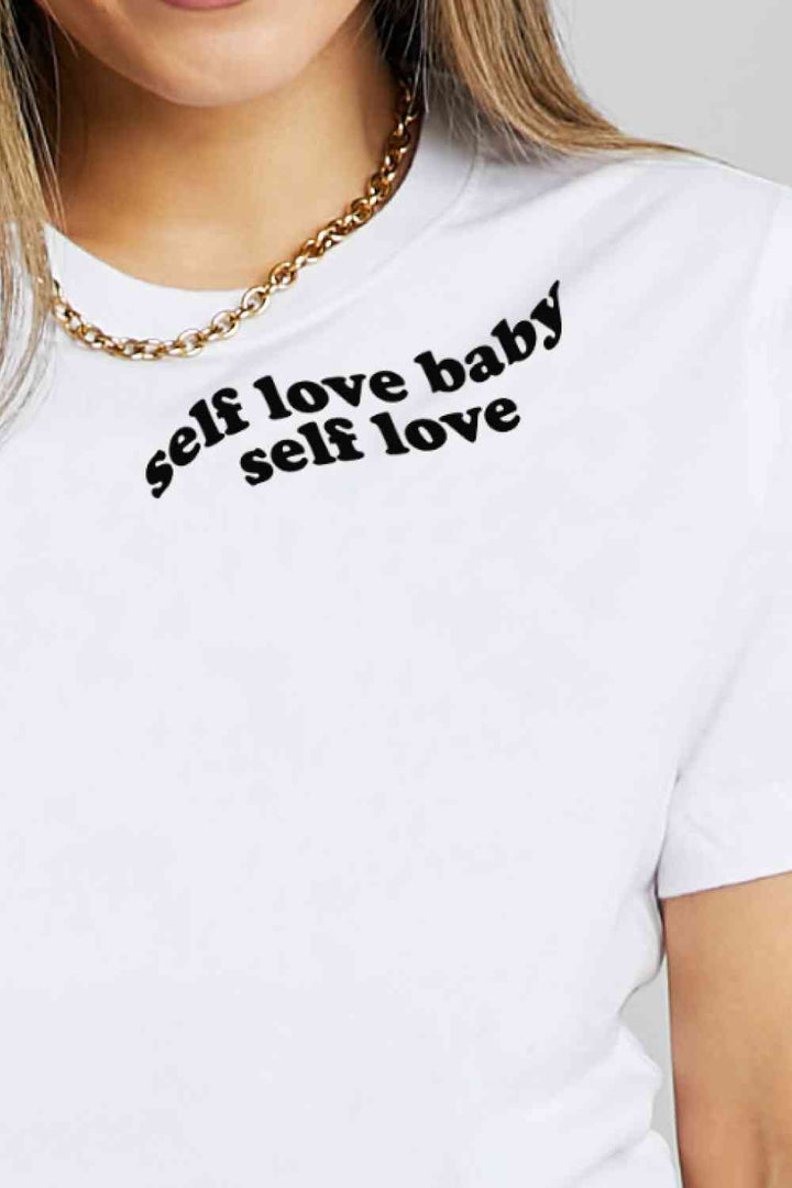 Simply Love Full Size SELF LOVE BABY SELF LOVE Graphic Cotton T-Shirt | 1mrk.com