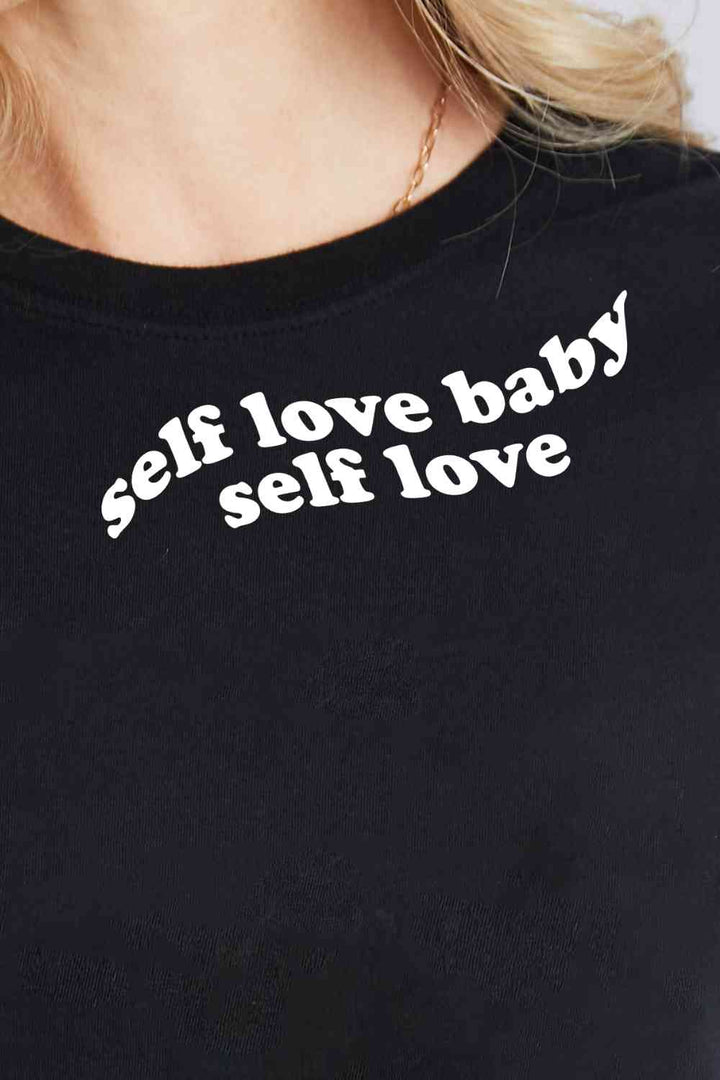 Simply Love Full Size SELF LOVE BABY SELF LOVE Graphic Cotton T-Shirt | 1mrk.com