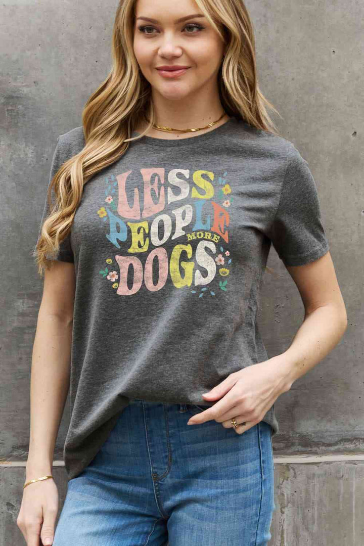 Simply Love Full Size LESS PEOPLE MORE DOGS Graphic Cotton T-Shirt | 1mrk.com