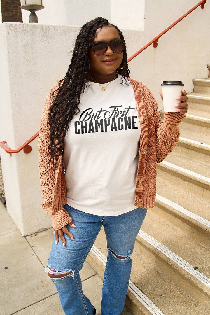 Simply Love Full Size BUT FIRST CHAMPAGNE Round Neck T-Shirt | Trendsi