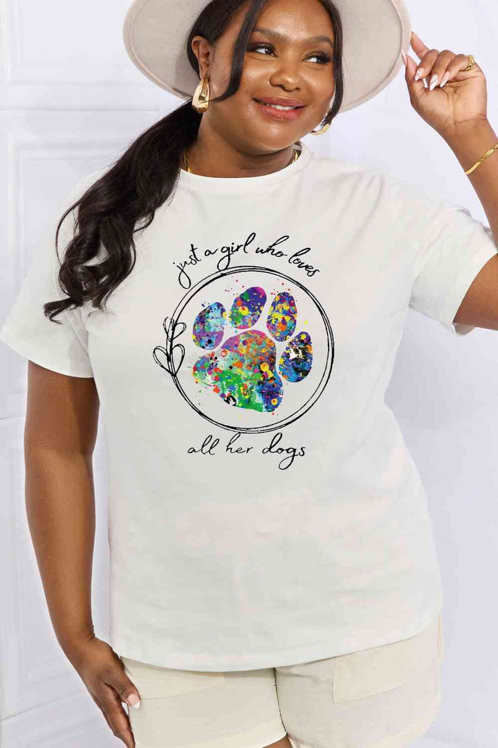 Simply Love Full Size JUST A GIRL WHO LOVES  ALL DOGS Graphic Cotton Tee | 1mrk.com