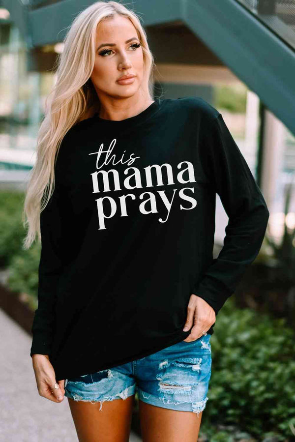 THIS MAMA PRAYS Graphic Sweatshirt |1mrk.com