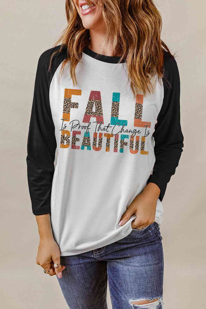 Round Neck Long Sleeve FALL IS PROOF THAT CHANGE IS BEAUTIFUL Graphic Tee | 1mrk.com