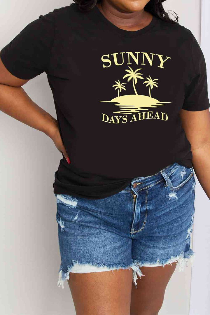 Simply Love Full Size SUNNY DAYS AHEAD Graphic Cotton Tee | 1mrk.com