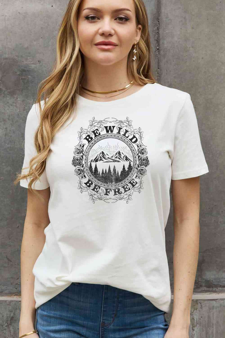 Simply Love Full Size BE WILD BE FREE Graphic Cotton T-Shirt | 1mrk.com