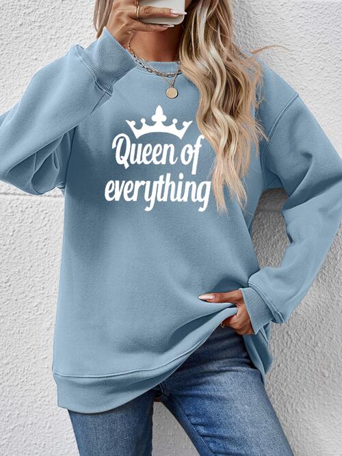 QUEEN OF EVERYTHING Round Neck Sweatshirt |1mrk.com